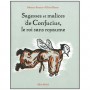 Sagesses et malices de Confucius, le roi sans royaume - Maxence Fermine e & Olivier Besson
