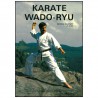 Karaté Wadoryu tome 1, Techniques + Katas bases & supérieurs - Patrice Belrhiti