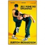 Jeet Kune Do Unlimited - Burton Richardson