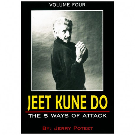Jeet Kune Do Vol.3 : Trapping, the nucleus of JKD - J Poteet