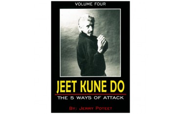 Jeet Kune Do Vol.3 : Trapping, the nucleus of JKD - J Poteet
