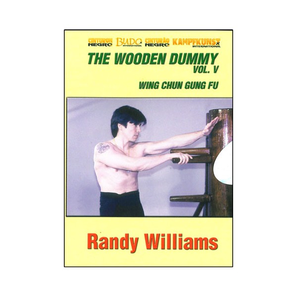 The Wooden Dummy Vol.5 (Basic exercises) anglais/esp- Randy Williams