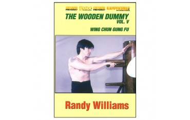 The Wooden Dummy Vol.5 (Basic exercises) anglais/esp- Randy Williams