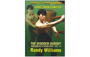 The Wooden Dummy Vol.6 (advanced exercises) anglais -  Randy Williams