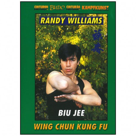 Wing Chun Kung Fu, Biu Jee - R Williams (angl/esp)
