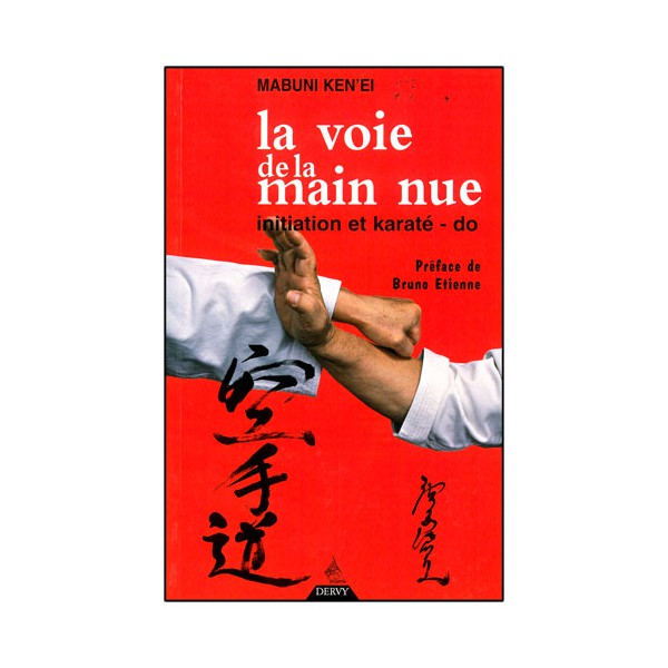 La voie de la main nue - Mabuni