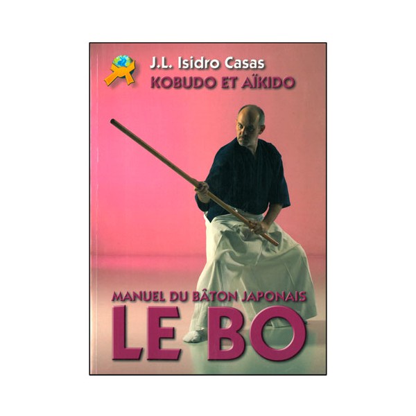 Le BO Kobudo & Aikido - Casas