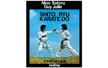 Shito-Ryu Karate-Do - Nino Satoru/Guy Juille