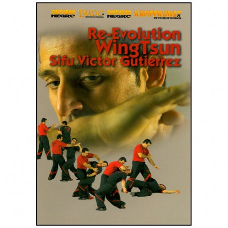 Wing Tsun, Re-Evolution Vol.1 - Victor Gutierrez