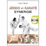 Aikido et Karaté Synergie + DVD - Y. Thélen