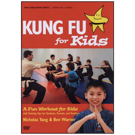 Kung Fu for kids - Yang & Warner