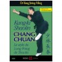 Kung-Fu Shaolin, Chang Chuan (formes)  - Yang Jwing-Ming