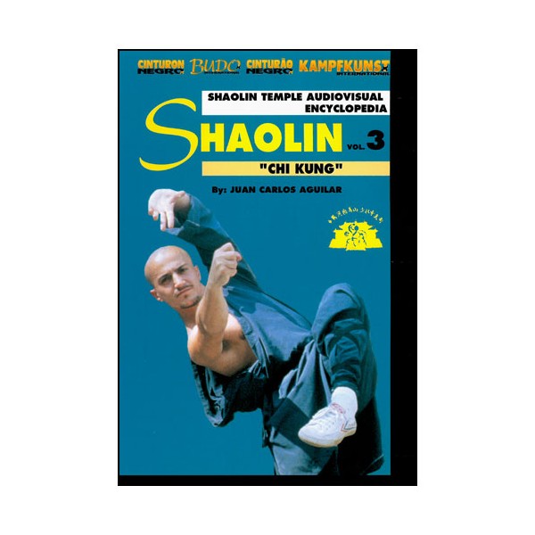 Shaolin vol.3, Chi Kung - Huang Carlos Aguilar