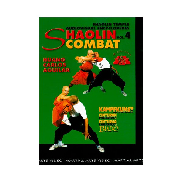 Shaolin vol.4, Combat - Huang Carlos Aguilar