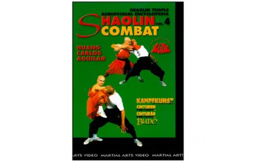 Shaolin vol.4, Combat - Huang Carlos Aguilar