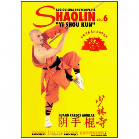 Shaolin vol.6, Yi Shou Kun - Huang Carlos Aguilar