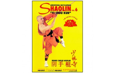 Shaolin vol.6, Yi Shou Kun - Huang Carlos Aguilar