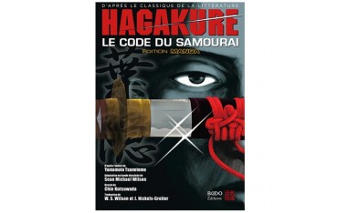 Hagakure, le code du Samouraï - Sean Michael Wilson & Chie Kutsuwada