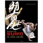 Histoire du Sumo, la lutte sacrée - Parvulesco