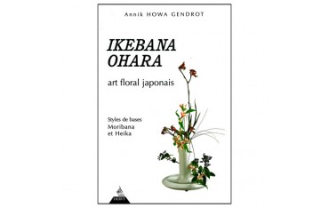 Ikebana Ohara, art floral japonais - Annik Howa-Gendrot
