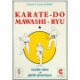 Karaté-Do Mawashi-Ryu T1, courbe mère & garde dynam - F. & L. Leger