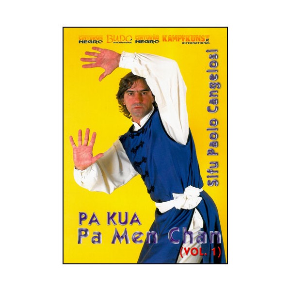 Pa Kua, Pa Men Chan Vol.1 - Paolo Cangelosi