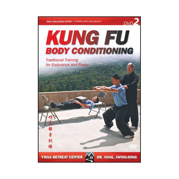 Kung Fu body conditioning Vol.2 - Yang Jwing Ming (Anglais)