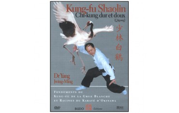 Kung-Fu Shaolin, Chi-Kung doux et dur (Grue Blanche)- Yang Jwing-Ming