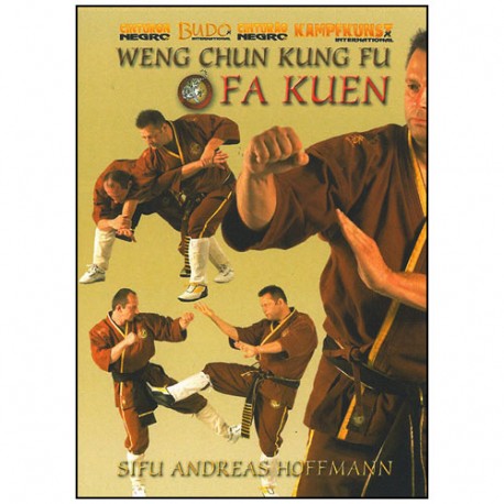 Weng Chun Kung Fu,Fa Kuen - Andreas Hoffmann