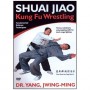 Shuai Jiao, KF wrestling fundamental defense techniques - Yang J-Ming