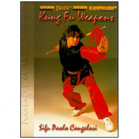 Kung Fu Weapons - Paolo Cangelosi