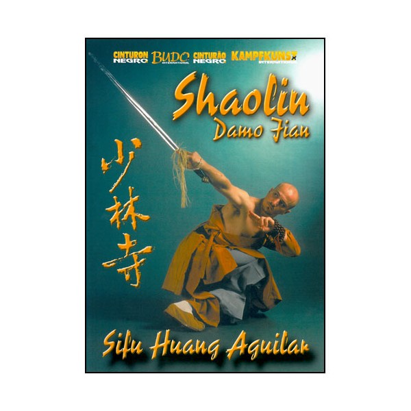 Shaolin Damo Jian - Huang Aguilar