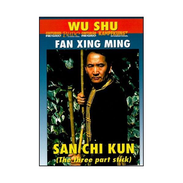 Wu Shu, San Chi Kun (bâton 3 sections) - Fan Xing Ming