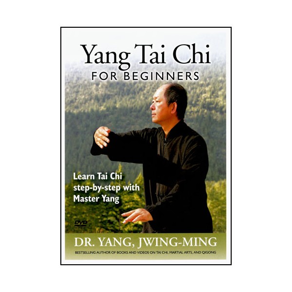 Yang Tai Chi for beginners - Yang Jwing Ming (Anglais)