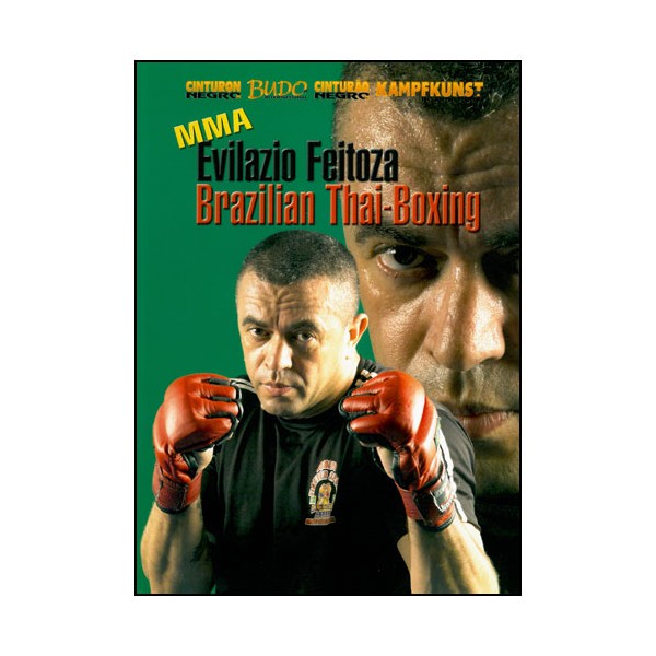 Brazilian Thai Boxing - Evilazio Feitoza