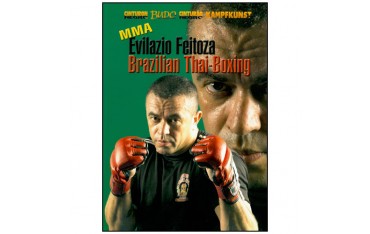 Brazilian Thai Boxing - Evilazio Feitoza