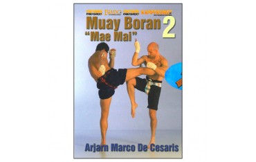 Muay Boran 2 "Mae Mai"- Marco de Cesaris