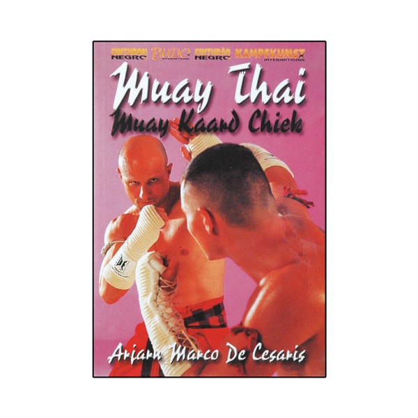 Muay Thai, Muay Kaand Chiek - Marco de Cesaris