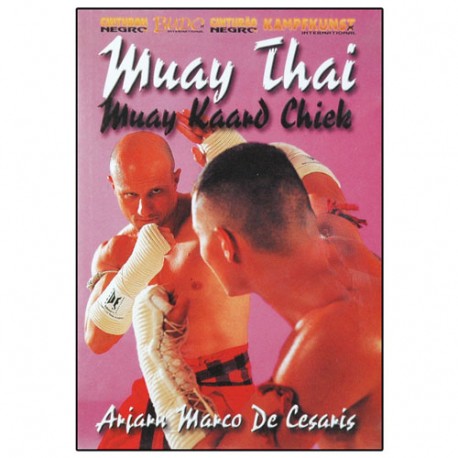 Muay Thai, Muay Kaand Chiek - Marco de Cesaris