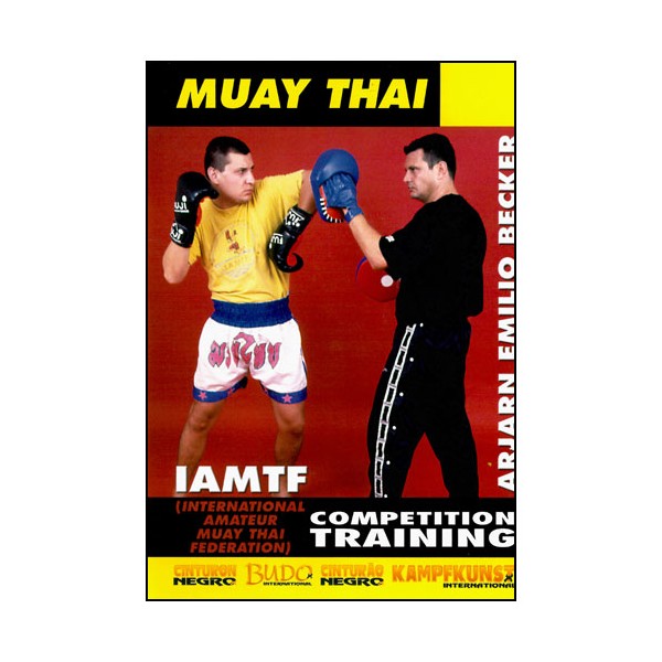 Muay Thai, entraînement de compétition - Arjarn Emilio Becker