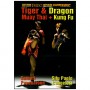 Tiger & Dragon (muay thai + kung fu) - Payakaroon/Cangelosi