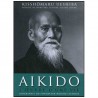 Aikido l'oeuvre d'une vie biographie du fondateur -Kisshomaru Ueshiba