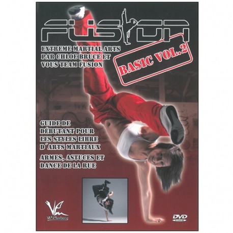 Extrême martial arts Basic Vol.2 armes, astuces & danse - Chloé Bruce
