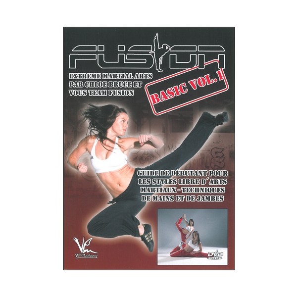 Extrême martial arts vol.1 Basic tech de mains & jambes - Chloé Bruce