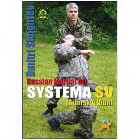 Russian Martial Art Systema SV Dmitri Skogorev - Skogorev
