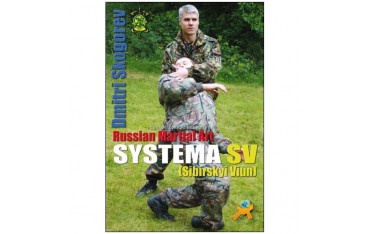 Russian Martial Art Systema SV Dmitri Skogorev - Skogorev