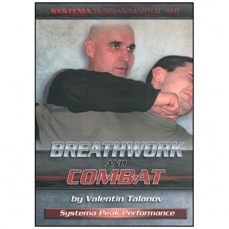 SYSTEMA Vol.25, Breathwork & Combat - Valentin Talanov