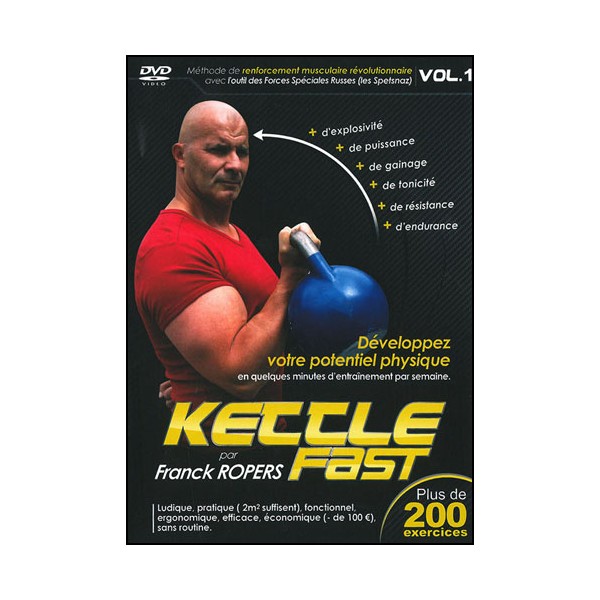 Kettle fast vol.1 préparation physique 200 exercices - Franck Ropers