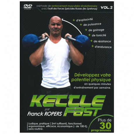 Kettle fast vol.2 préparation physique 30 programmes - Franck Ropers