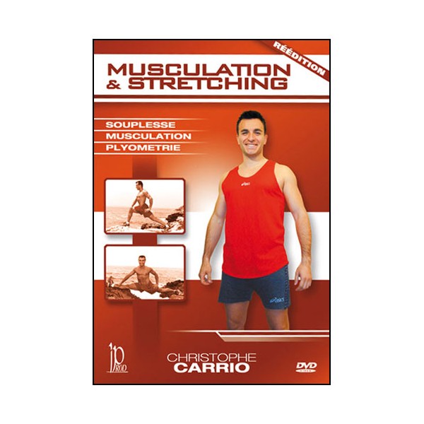 Musculation et Sretching - Christophe Carrio